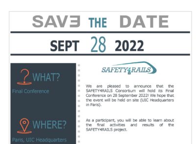 Save the date of SAFETY4RAILS Final Conference to be held in Paris, UIC HQ on 28 September 2022